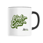 MAKE TODAY EPIC MUG